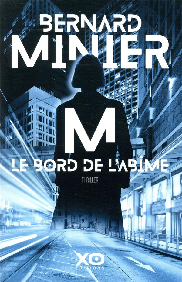 M, le bord de l'abîme