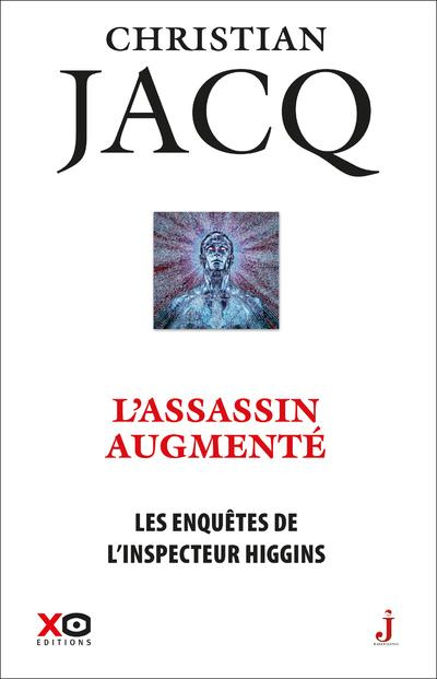 Les enquêtes de l'inspecteur Higgins Tome 47 : L'assassin augmenté