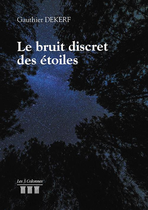 Le bruit discret des étoiles