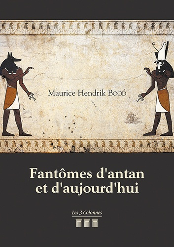 Fantômes d'antan et d'aujourd'hui