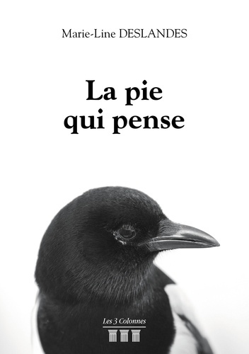 La pie qui pense