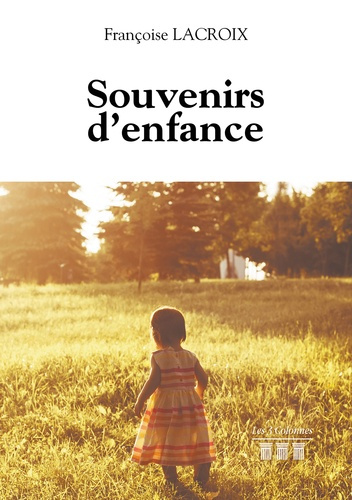 Souvenirs d'enfance
