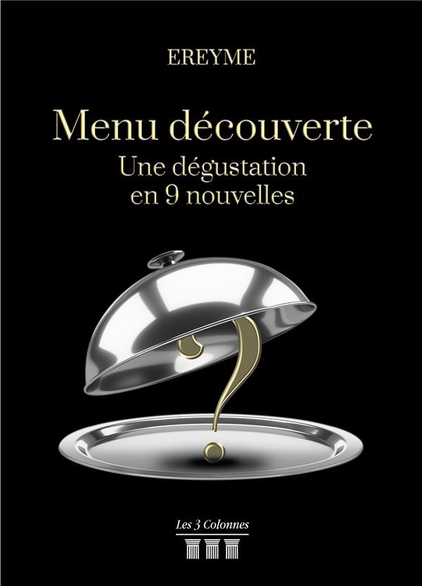 Menu découverte - Une dégustation en 9 nouvelles