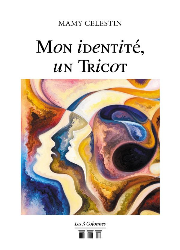 Mon identité, un tricot
