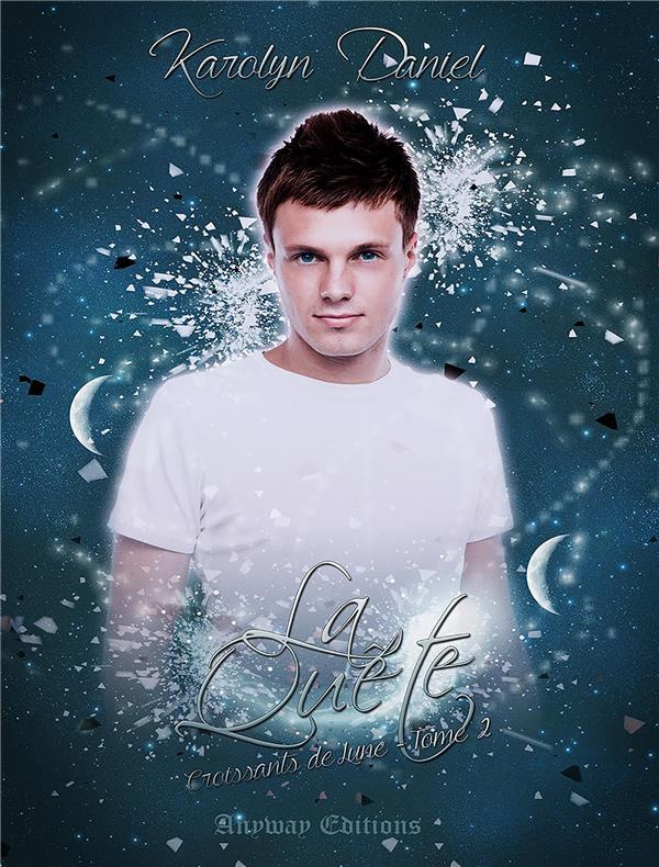 Croissants de Lune. Tome 2