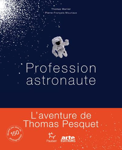 PROFESSION ASTRONAUTE
