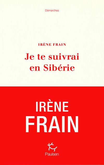 Je te suivrai en Sibérie