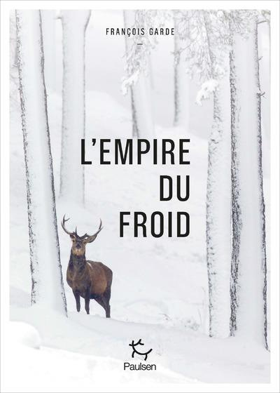 L'empire du froid. De l'importance de bien connaître son adversaire