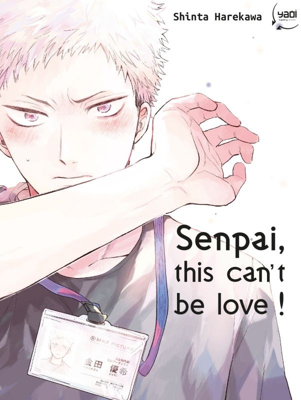 Senpai, this can't be love!