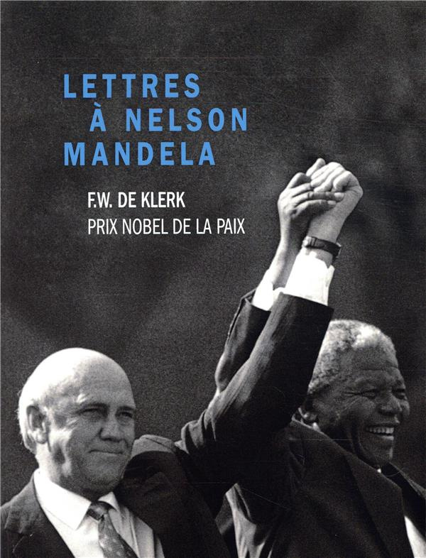 Lettres à Nelson Mandela