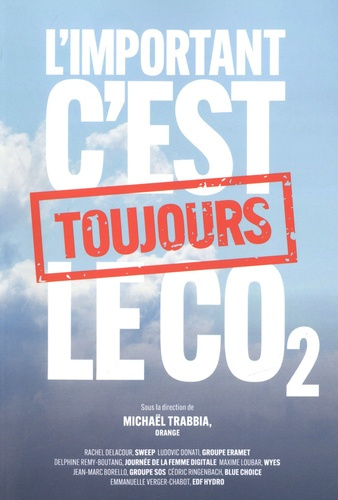 L'important, c'est toujours le CO2