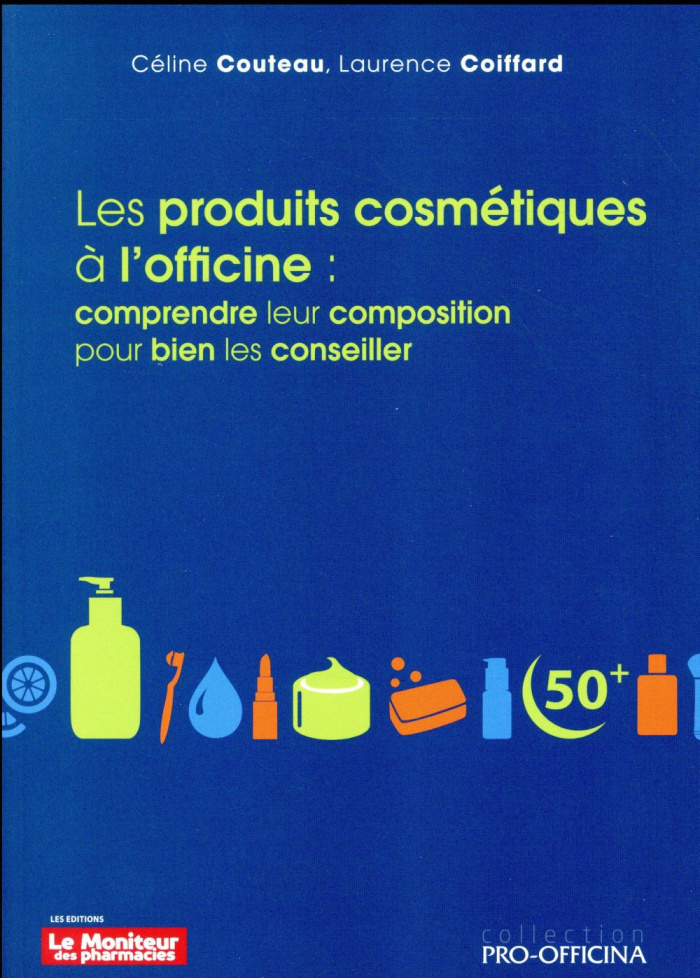 Les produits cosmétiques à l'officine : comprendre leur composition pour bien les conseiller alerte