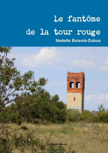 Le fantôme de la tour rouge