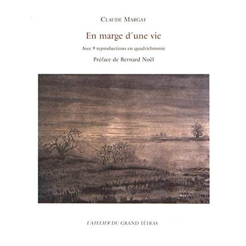 En marge d'une vie
