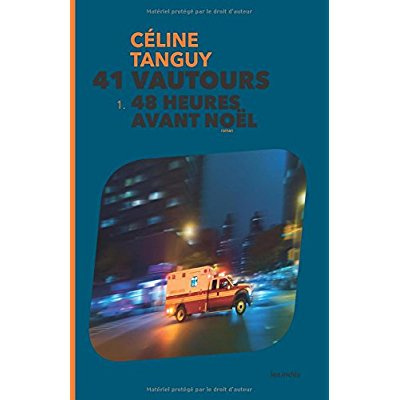 41 vautours Tome 1 : 48 heures avant Noël