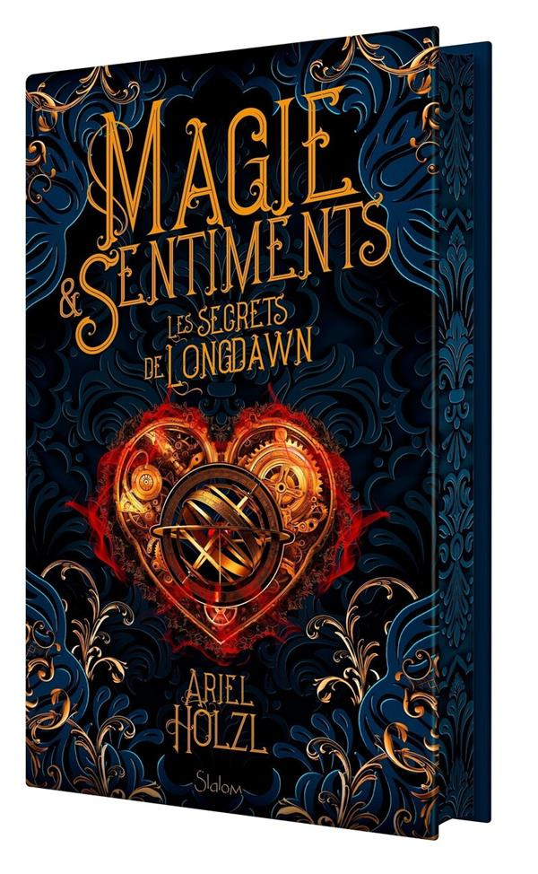 Magie & Sentiments : Les secrets de Longdawn. Edition collector