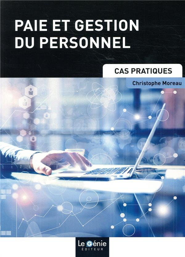 PAIE ET GESTION DU PERSONNEL - CAS PRATIQUES