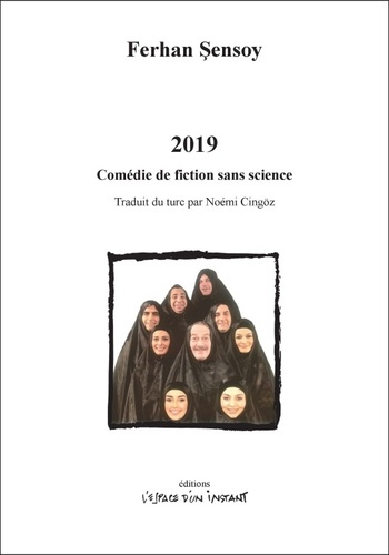 2019. Comédie de fiction sans science