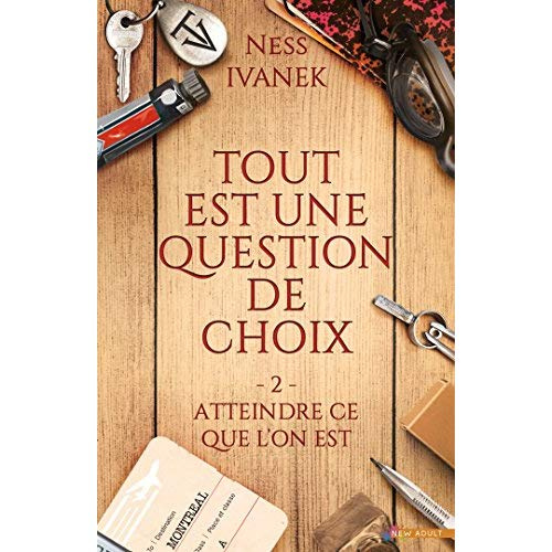 Atteindre ce que l'on est