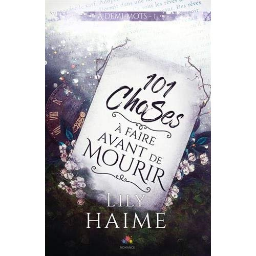 A demi-mots Tome 1 : 101 choses à faire avant de mourir