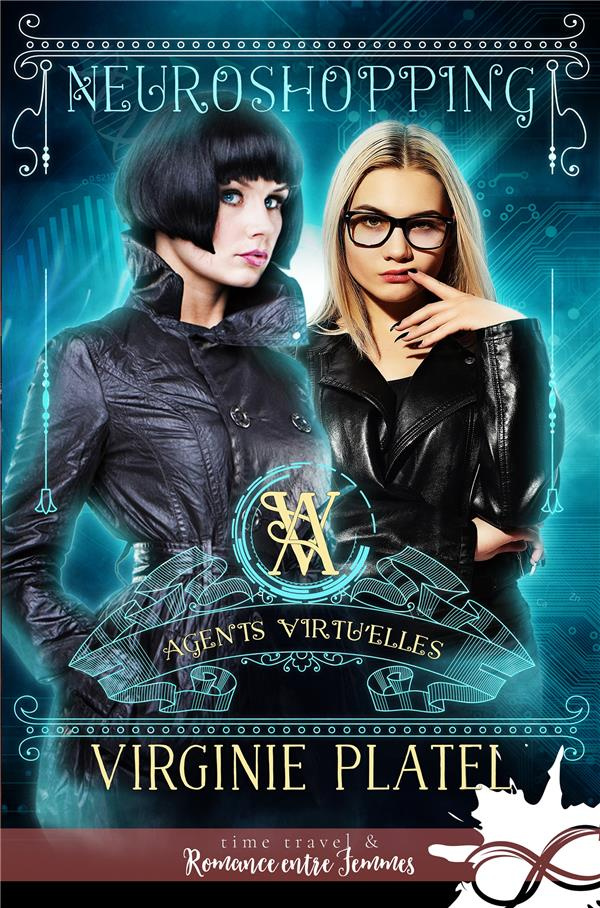 Agents virtu'elles Tome 2 : Neuroshopping