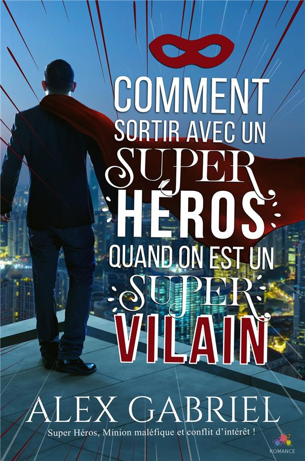 Comment sortir avec un super-héros