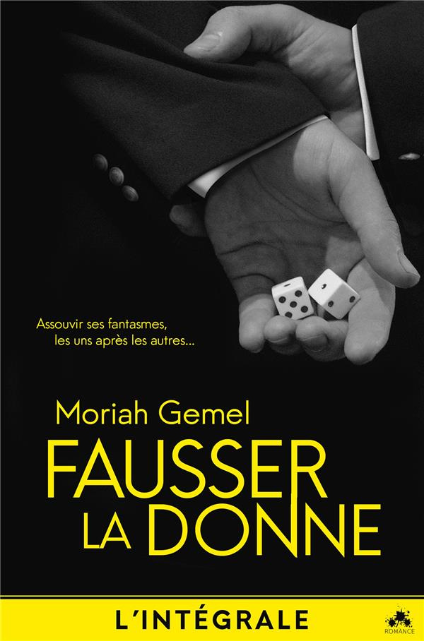 Fausser la donne. l'integrale