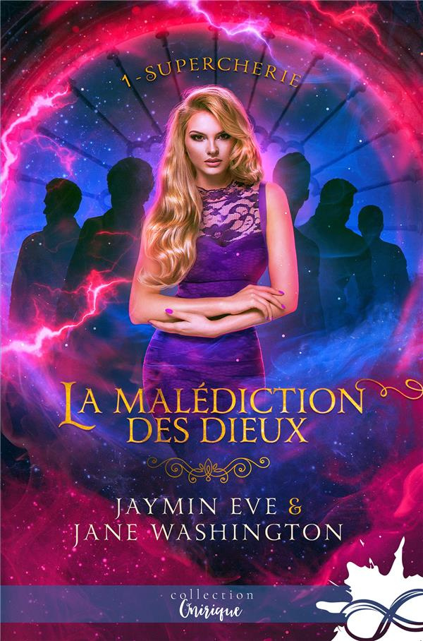 Supercherie. Tome 1, La maléiction des dieux