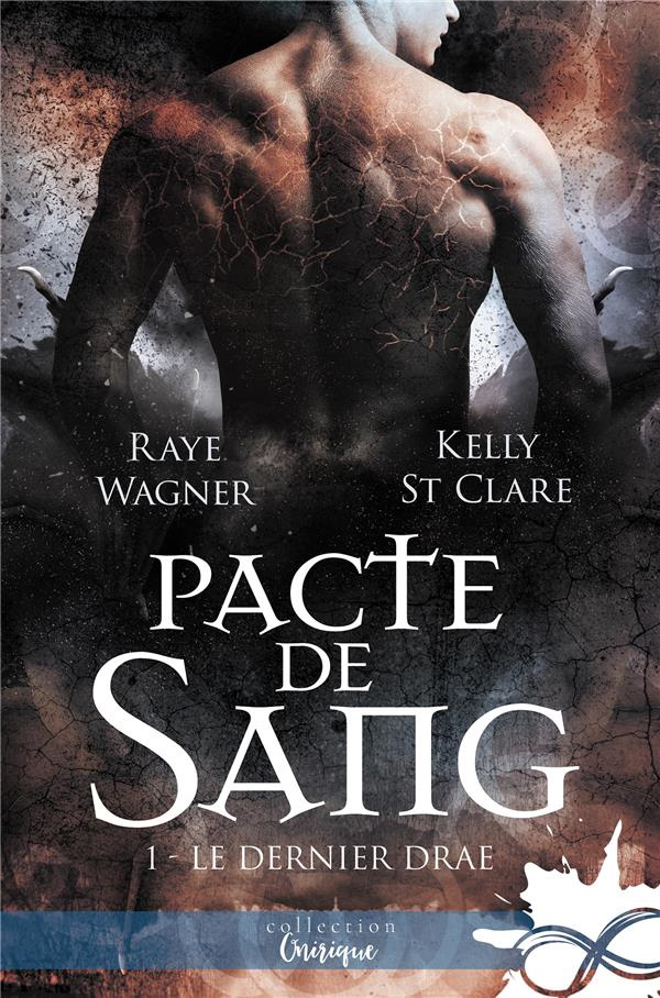 Le Dernier Drae Tome 1 : Pacte de sang