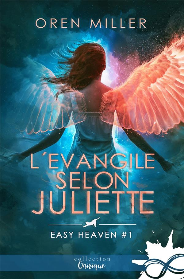 Easy Heaven Tome 2 : L'évangile selon Juliette