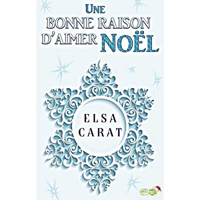 Une bonne raison d'aimer Noël