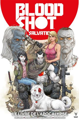 BloodShot Salvation Tome 2 : Le livre de l'Apocalypse