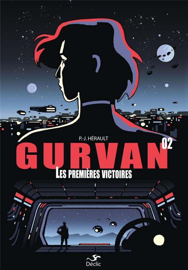 Gurvan 2, Premières Victoires