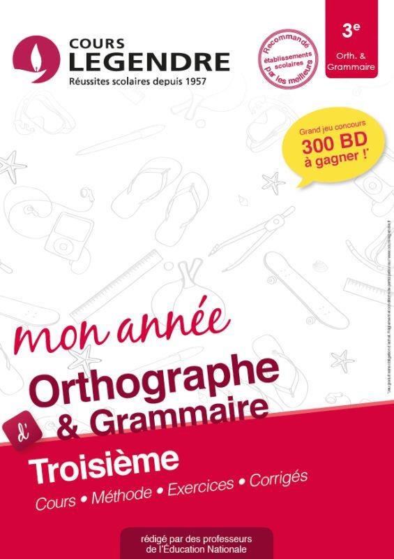 Orthographe grammaire 3e