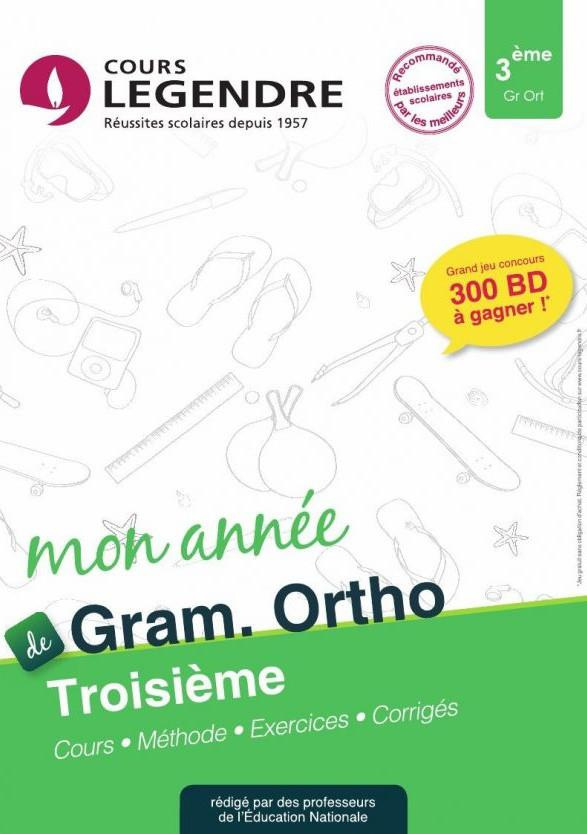 Orthographe et grammaire 3e. Edition 2021