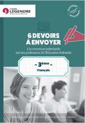 3ème Français 6 devoirs à envoyer. Devoirs à adresser à la correction