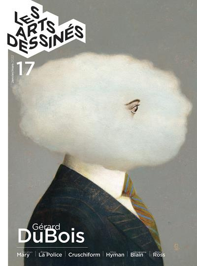 Les Arts dessinés N° 17, janvier-mars 2022 : Gérard DuBois