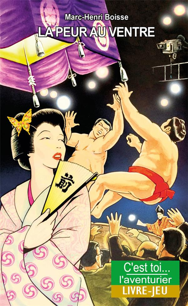 La peur au ventre. Aventures au Japon