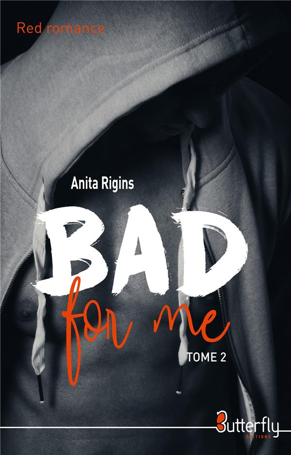 Bad for me. Tome 2