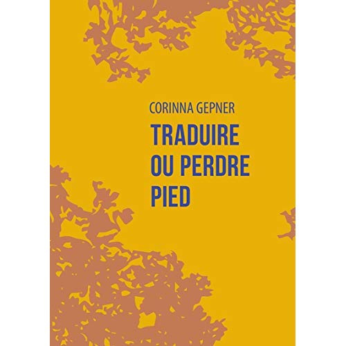 Traduire ou perdre pied