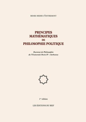 Principes mathématiques de philosophie politique. Doctorat de Philosophie