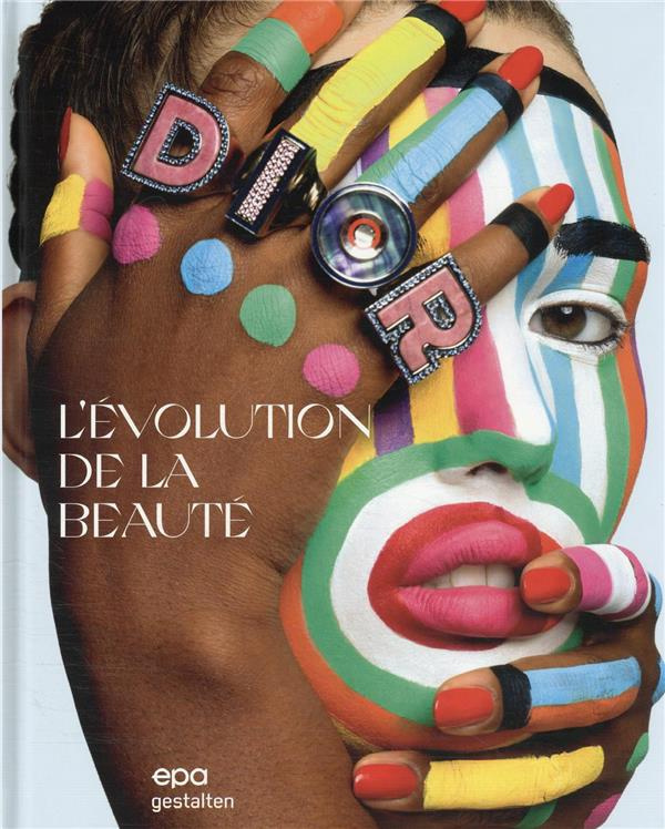 L'évolution de la beauté