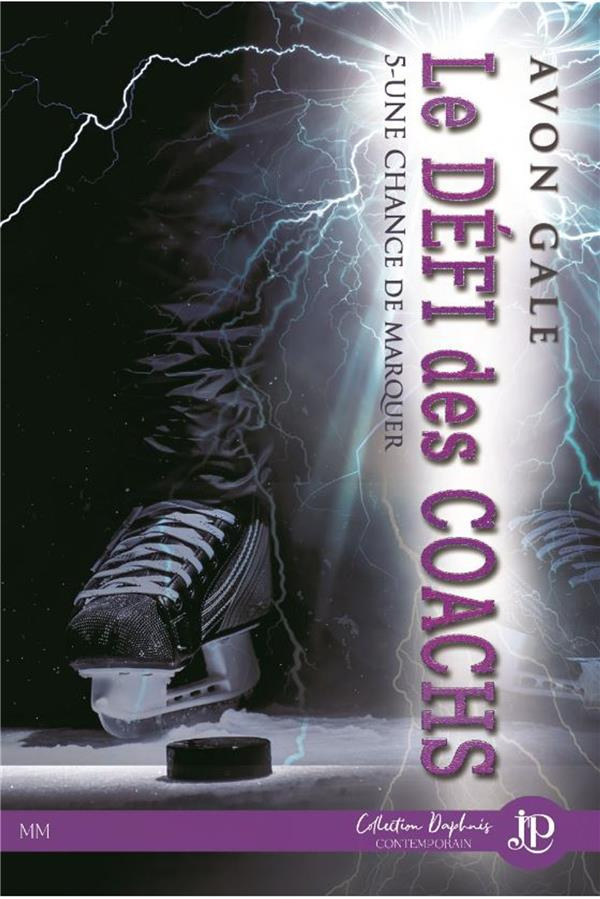 Une chance de marquer Tome 5 : Le défi des coachs