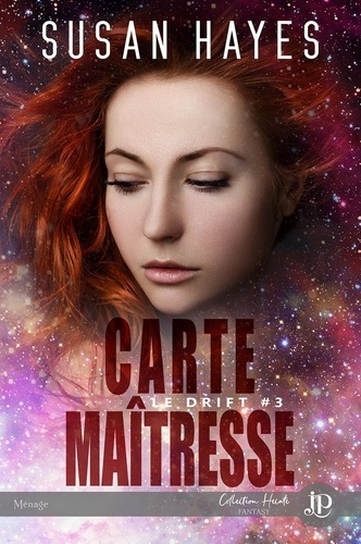 Le Drift Tome 3 : Carte maîtresse