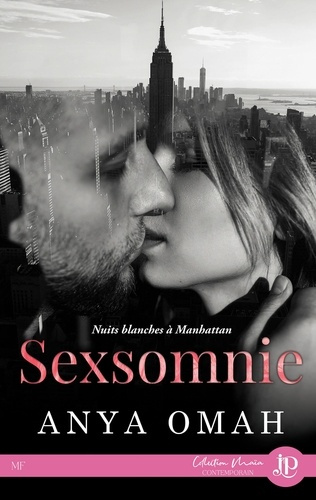 Sexsomnie. Nuits blanches à Manhattan