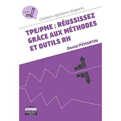 TPE/PME : Réussissez grâce aux méthodes et outils RH