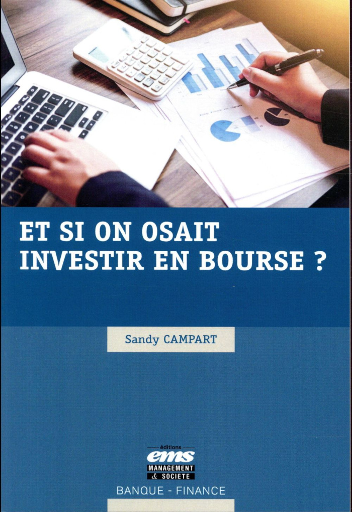 Et si on osait investir en bourse ?
