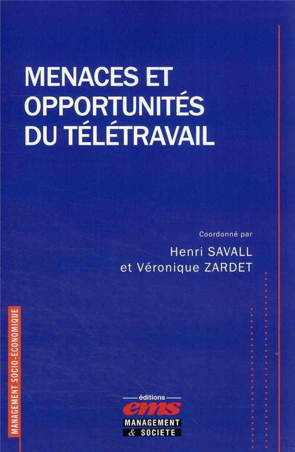 Menaces et opportunités du télétravail