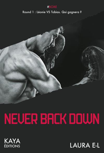 Never back down