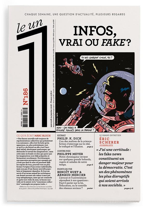 Le 1 N° 186, mercredi 24 janvier 2018 : Infos, vrai ou fake ?